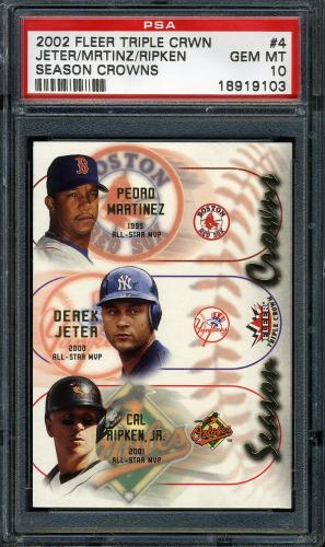 2002 Fleer Triple Crown Season Crowns #4 Pedro Martinez/Derek Jeter/Cal Ripken PSA 10 #18919103