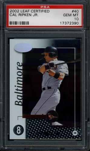 2002 Leaf Certified #40 Cal Ripken PSA 10 #17372390