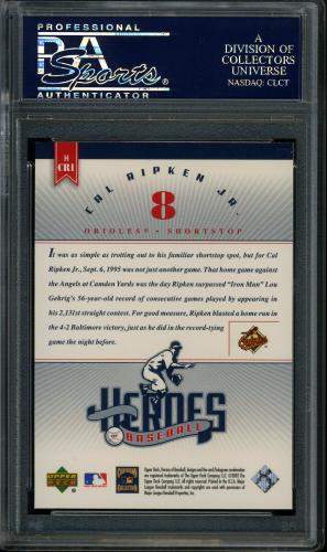 2002 Upper Deck Prospect Premieres Heroes of Baseball #HCR1 Cal Ripken PSA 10 #23460576 - Back