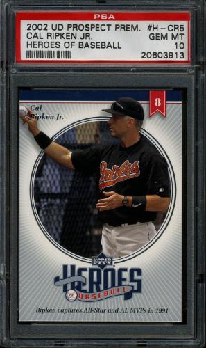 2002 Upper Deck Prospect Premieres Heroes of Baseball #HCR5 Cal Ripken PSA 10 #20603913