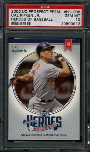 2002 Upper Deck Prospect Premieres Heroes of Baseball #HCR6 Cal Ripken PSA 10 #20603912