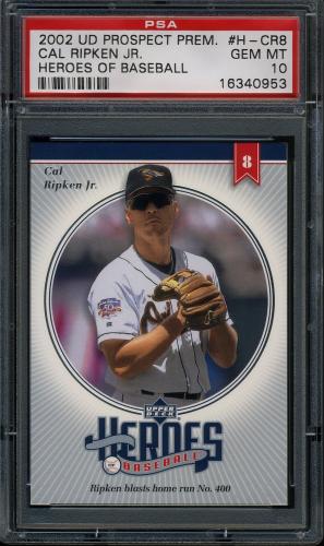 2002 Upper Deck Prospect Premieres Heroes of Baseball #HCR8 Cal Ripken PSA 10 #16340953