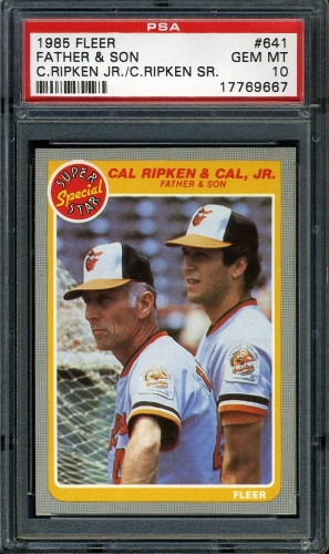 1985 Fleer #641 Cal Ripken Jr./Sr. PSA 10 #17769667