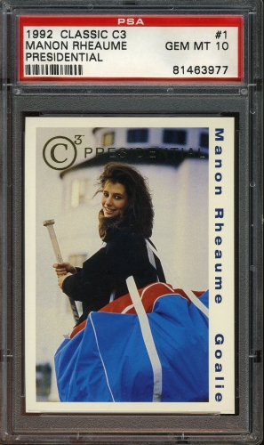 1992-93 Classic Manon Rheaume C3 Presidential #1 Manon Rheaume PSA 10 #81463977