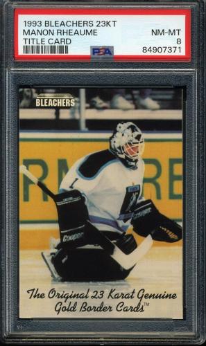 1993 Bleachers 23K Manon Rheaume #NNO Manon Rheaume/ Title Card PSA 8 #84907371