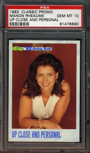 1993 Classic Manon Rheaume Promo #NNO Manon Rheaume/ Up Close PSA 10 #81476890
