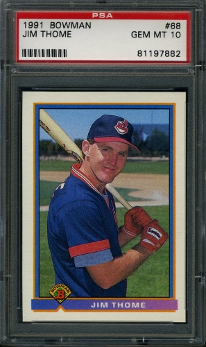 1991 Bowman #068 Jim Thome PSA 10 #81197882