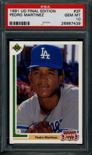 1991 Upper Deck Final Edition #002F Pedro Martinez PSA 10 #26987439