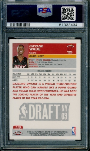2003 Topps Chrome #115 Dwyane Wade PSA 10 #51333434 - Back