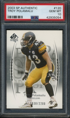 2003 SP Authentic #120 Troy Polamalu PSA 10 #42935054