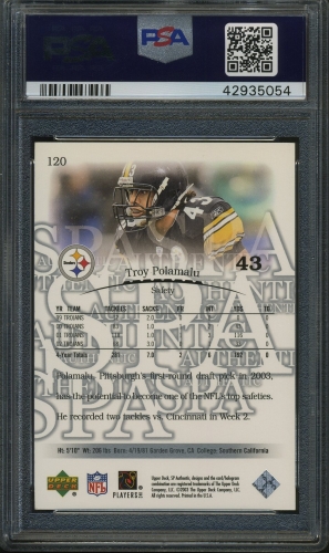 2003 SP Authentic #120 Troy Polamalu PSA 10 #42935054 - Back