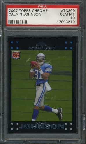 2007 Topps Chrome #TC200 Calvin Johnson PSA 10 #17803210