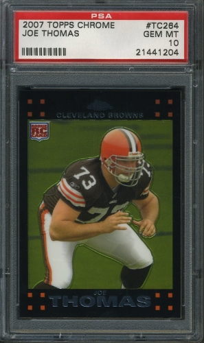 2007 Topps Chrome #TC264 Joe Thomas PSA 10 #21441204