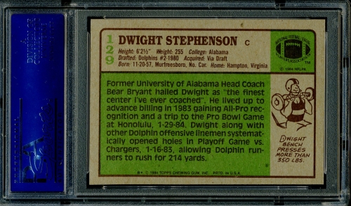 1984 Topps #129 Dwight Stephenson PSA 10 #15126923 - Back