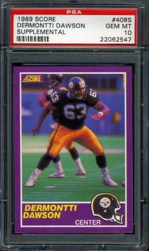 1989 Score Supplemental #408S Dermontti Dawson PSA 10 #22062547