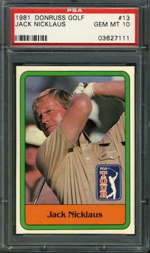 1981 Donruss #013 Jack Nicklaus PSA 10 #03627111