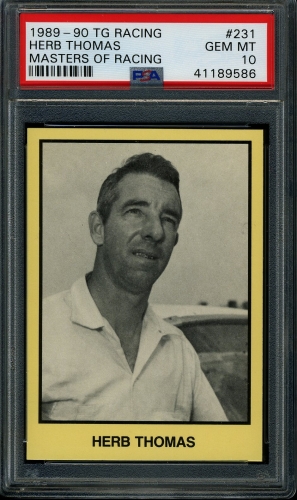 1989-90 TG Racing Masters of Racing #231 Herb Thomas PSA 10 #41189586